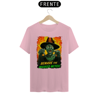 Nome do produtoCamiseta (Algodão Peruano) - Beware The Wicked Witch