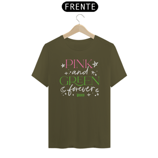 Nome do produtoCamiseta - Pink And Green Forever