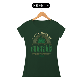 Camiseta Feminina (Algodão Peruano) - A City Made Of Emeralds