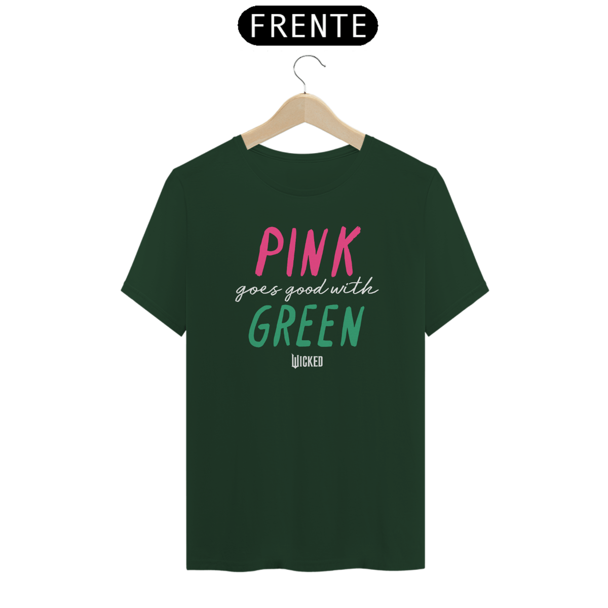 Nome do produto: Camiseta (Algodão Paruano) - Pink Goes Good With Green
