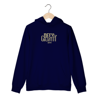 Moletom Canguru - Defy Gravity