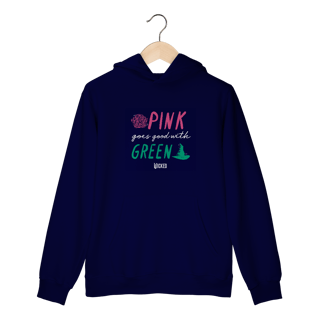 Nome do produtoMoletom Canguru - Pink Goes Good With Green