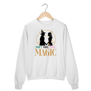 Nome do produtoMoletom Fechado - Don't Hide Your Magic