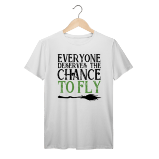 Nome do produtoCamiseta - Everyone Deserves The Chance To Fly