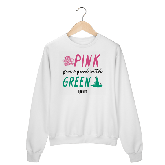 Moletom Fechado - Pink Goes Good With Green