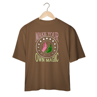 Nome do produtoCamiseta Oversized - Make Your Own Magic