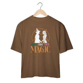 Nome do produtoCamiseta Oversized - Don't Hide Your Magic