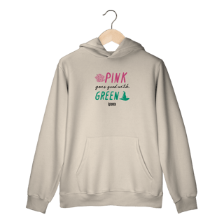 Nome do produtoMoletom Canguru - Pink Goes Good With Green