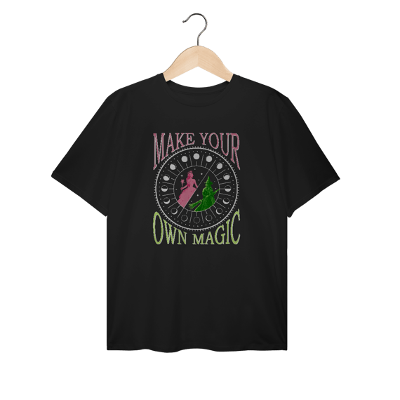 Camiseta Plus Size - Make Your Own Magic