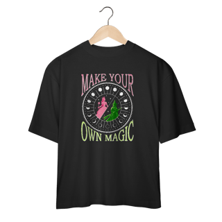 Nome do produtoCamiseta Oversized - Make Your Own Magic