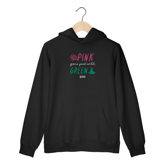 Moletom Canguru - Pink Goes Good With Green