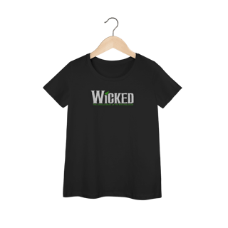 Camiseta Feminina - Wicked The Musical