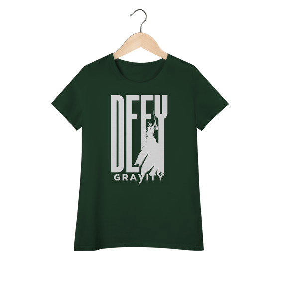 Camiseta Feminina (Algodão Peruano) - Defy Gravity