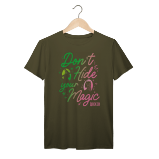 Nome do produtoCamiseta - Don't Hide Your Magic