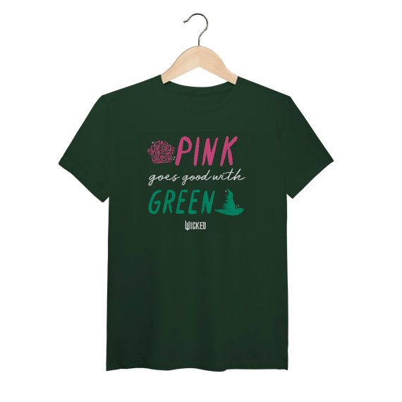 Camiseta (Algodão Peruano) - Pink Goes Good With Green