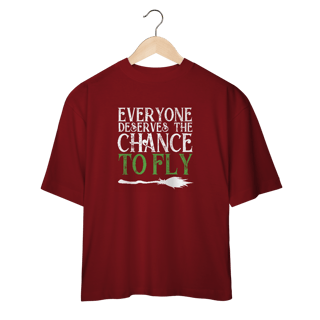 Nome do produtoCamiseta Oversized - Everyone Deserves The Chance To Fly