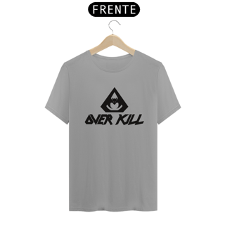 Nome do produto CAMISA: OVER KILL