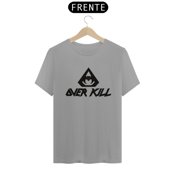 CAMISA: OVER KILL