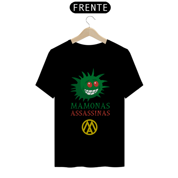 CAMISA: MAMONAS ASSASSINAS 