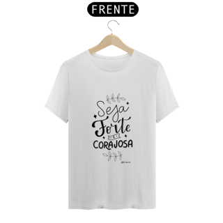 Nome do produto Camiseta Seja Forte