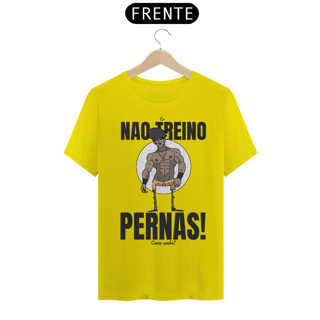 Nome do produto Camisa Unissex - Não treino pernas!