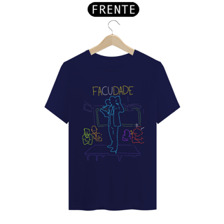 Nome do produto Camisa Unissex - T-Shirt - F-a-c-u-d-a-d-e