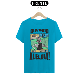 Nome do produto Camisa Unissex - Aleluia - Versão 2