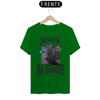 Nome do produto Camisa Unissex - Sedex da Morte - versão 2