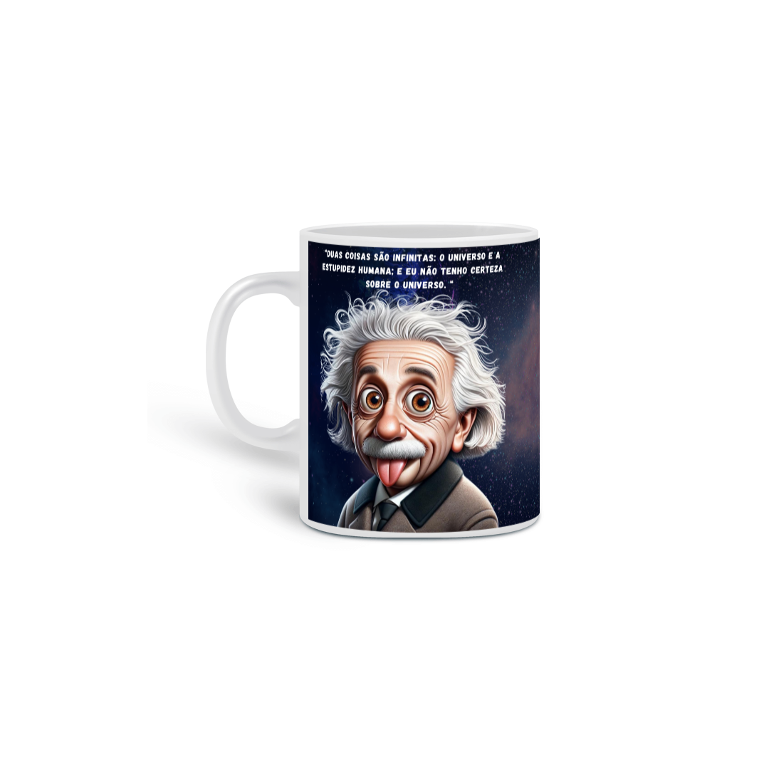Nome do produto: CANECA EINSTEIN REFLEXIVO - ESTUPIDEZ