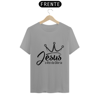 Nome do produto T-Shirt O REI DA GLORIA.