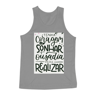 Nome do produto TENHA CORAGEM DE SONHAR .