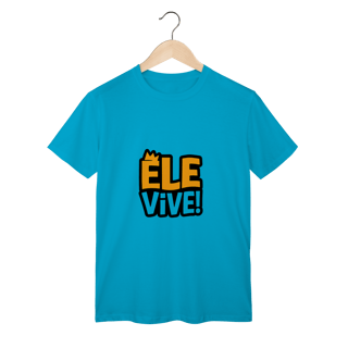 Nome do produto Ele Vive