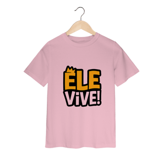 Nome do produto Ele Vive