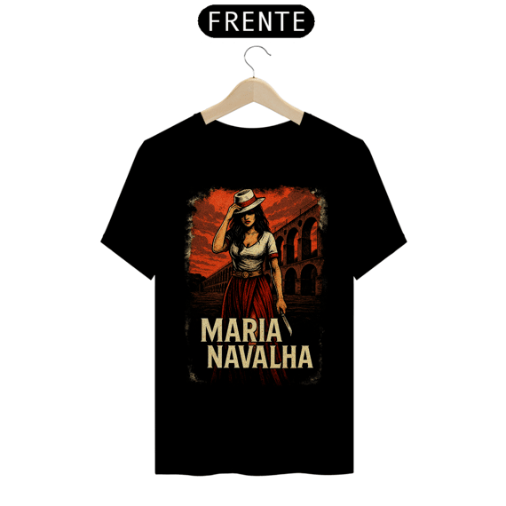 Camiseta Maria Navalha