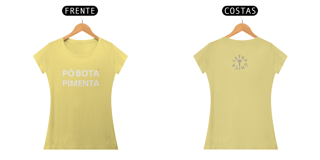 Nome do produto Baby Look Estonada Letra Única Baianidade Pó Botá Pimenta