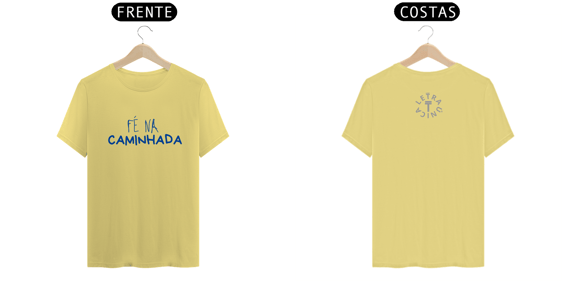 Camiseta Estonada Letra Única Mensagem Fé na Caminhada
