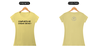 Nome do produto Baby Look Estonada Letra Única Compartilhe Coisas Boas
