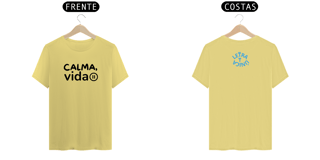 Nome do produto Camiseta Estonada Letra Unica Mensagem Calma Vida