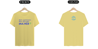 Nome do produto Camiseta Estonada Letra Unica Engajamento Nem Guerreira Nem Herina Mulher
