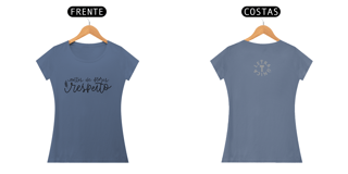Nome do produto Baby Look Estonada Letra Única Engajamento Antes de Flores Respeito