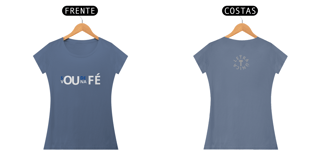 Nome do produto Baby Look Estonado Letra Única Mensagem Sou de Fé