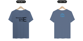 Nome do produto Camiseta Estonada Letra Unica Mensagem Desacelere Respire Relaxe