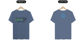 Nome do produto Camiseta Estonada Letra Unica Mensagem Em Caso de Estresse Escute Música
