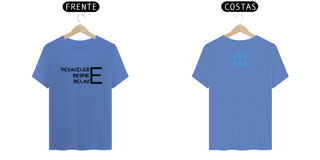 Nome do produto Camiseta Estonada Letra Unica Mensagem Desacelere Respire Relaxe