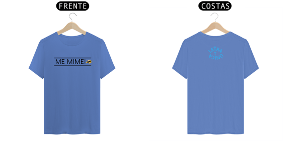 Camiseta Estonada Letra Unica Mensagem Me Mimei