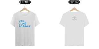 Nome do produto Camiseta Prime Letra Única Baianidade Vou Cumê Acarajé