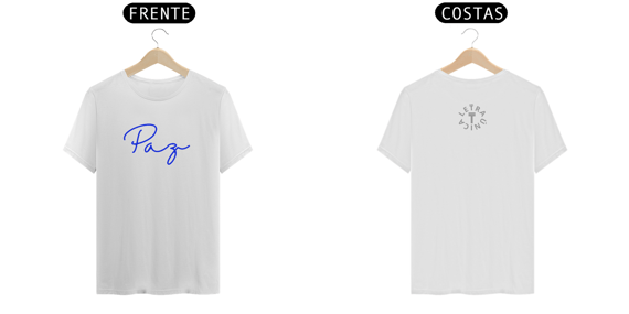Camiseta Prime Letra Única Mensagem Paz