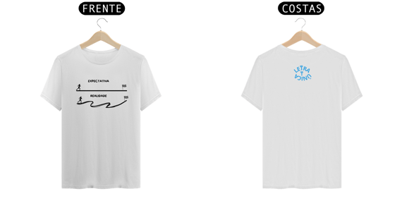 Camiseta Prime Letra Unica Mensagem Expectativa Realidade F