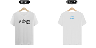 Nome do produto Camiseta Prime Letra Unica Mensagem A Fé Não Costuma Faiá