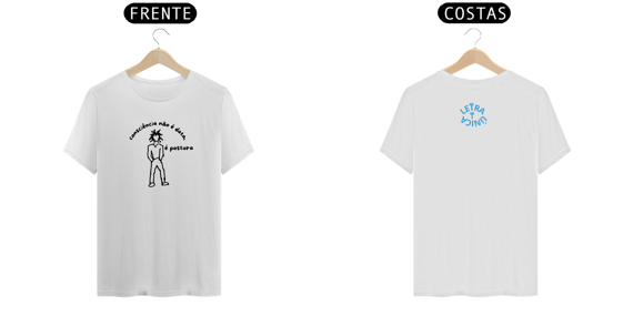 Camiseta Letra Unica Prime Engajamento Consciência não é data